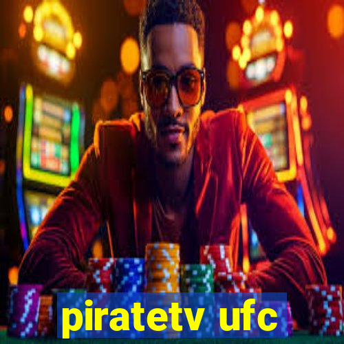 piratetv ufc